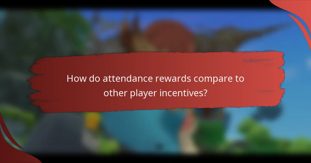 How do attendance rewards compare to other player incentives?